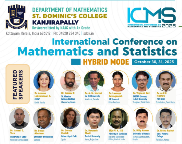 🌐 ICMS 2025 – International Conference on Mathematics and Statistics at St. Dominic’s College Kanjirapally - www.CampusRound.com