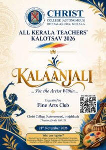 Kalaanjali 2026: Christ College Irinjalakuda to Host All Kerala Teachers’ Kalotsav on November 21